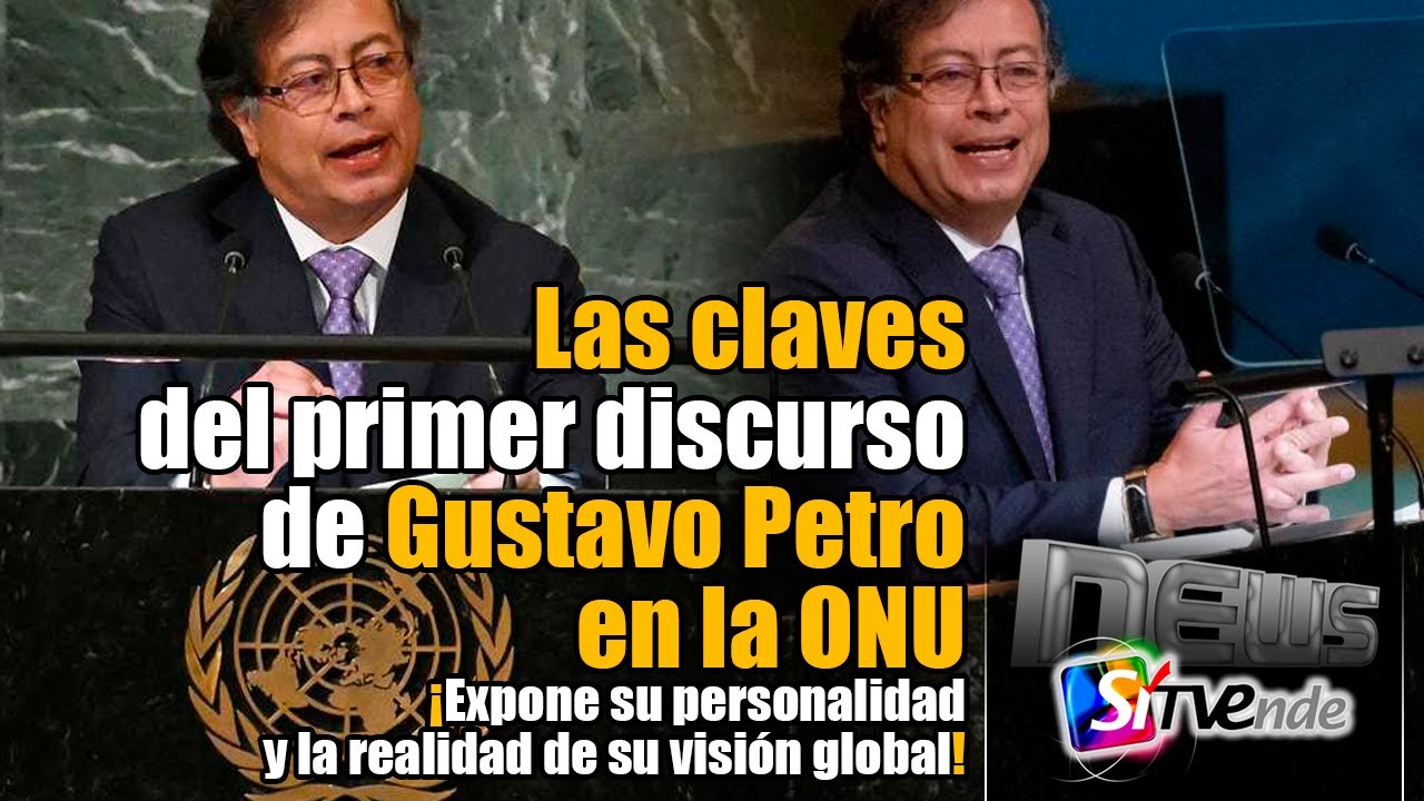 Las claves del primer discurso de Gustavo Petro en la ONU - YouTube
