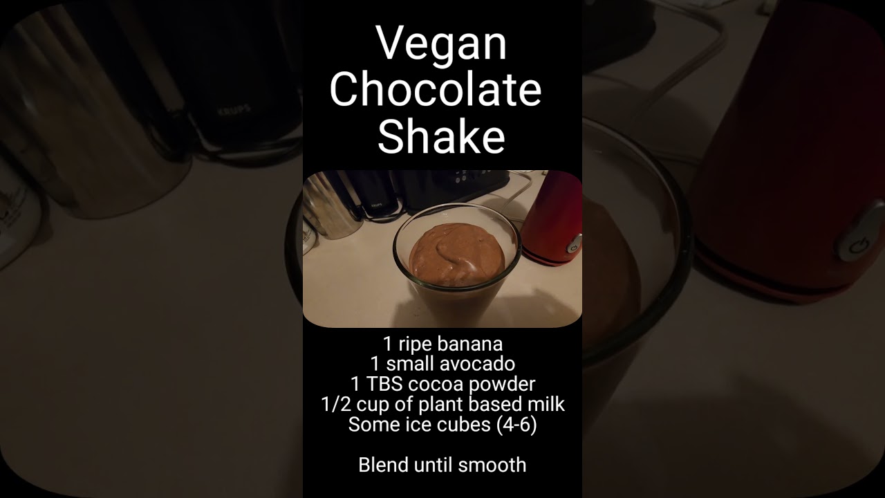 Vegan Chocolate Shake Using Only 4 Ingredients