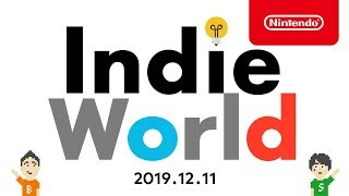 Indie World 2019.12.11