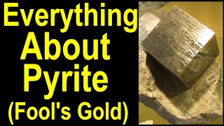 Why Pyrite is the KEY to Finding GOLD
