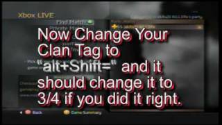 How to Get 3/4 into Your Cod4 Clan Tag