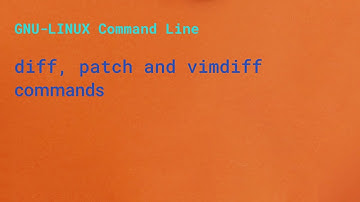 diff, patch and vimdiff commands in Linux