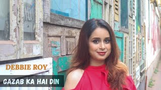 Gazab Ka Hai Din | Debbie Roy | Jubin Nautiyal Prakriti K| DIL JUUNGLEE | Tanishk B