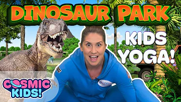 Dinosaur Yoga for Kids! Dinosaur Park | A Cosmic Kids Yoga Adventure!