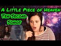 Ten Second Songs  "A Little Piece of Heaven"   REACTION