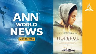 May 10, 2024: 'The Hopeful' movie & More Global News