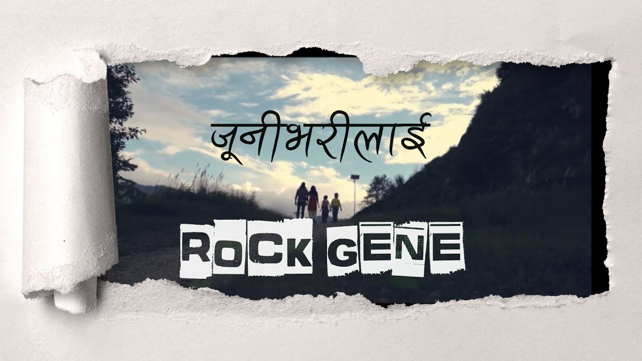 Junibharilai    Rockgene OFFICIAL MUSIC VIDEO