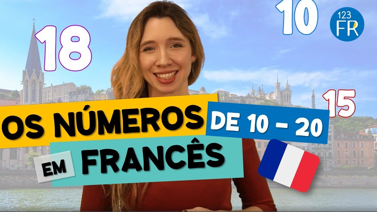 Francês: os números de 10- 20