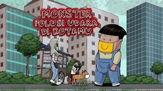 Monster Polusi Udara di Kotaku
