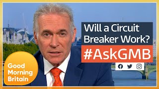 How Effective Is a Short Lockdown and Is a Vaccine Our Only Hope? Ask Dr H | Good Morning Britain