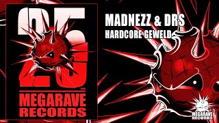 Madnezz & DRS - Hardcore Geweld