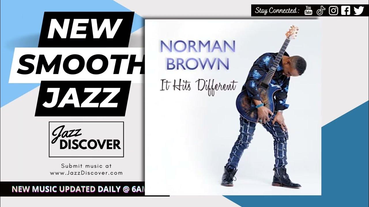 "Norman Brown ft. Wirlie Morris - It Hits Different (@normanticmusic @willie_morrisiii) | ▶️ JAZZ "Norman Brown ft. Wirlie Morris - It Hits Different (@normanticmusic @willie_morrisiii) | ▶️ JAZZ