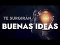 INCREMENTE su habilidad para producir BUENAS IDEAS_acciones que mejorarán tu vida_James Webb Young