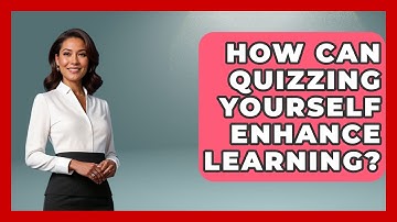 How Can Quizzing Yourself Enhance Learning? | Ultimate Study Hacks