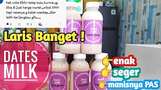Download Lagu LARIS BANGET !!! JUALAN SUSU KURMA CUMAN 5000 an| how to make dates milk low budget. MP3