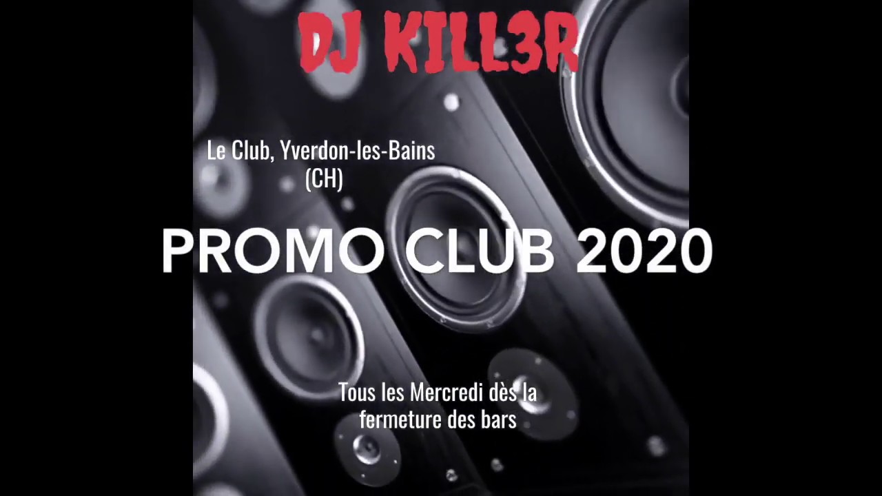 DJ KILL3R @ Le Club (Mercredi)