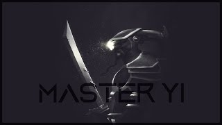Yi's Art of War | Master Yi Montage | League of Legends