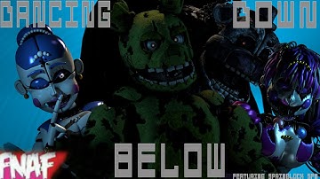 (Fnaf) (SFM) Dancing Down Below By APAngryPiggy [Collab With SpringlockSFM]