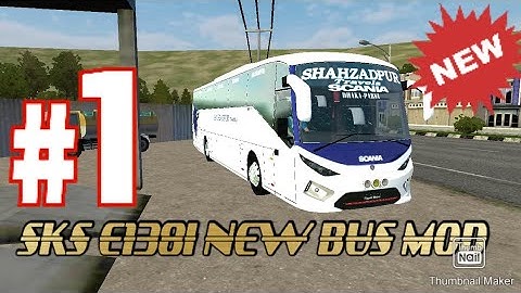 NEW BUS MOD SKS E138I... UPDATE MOD..