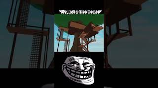 Roblox Tree house😞😞