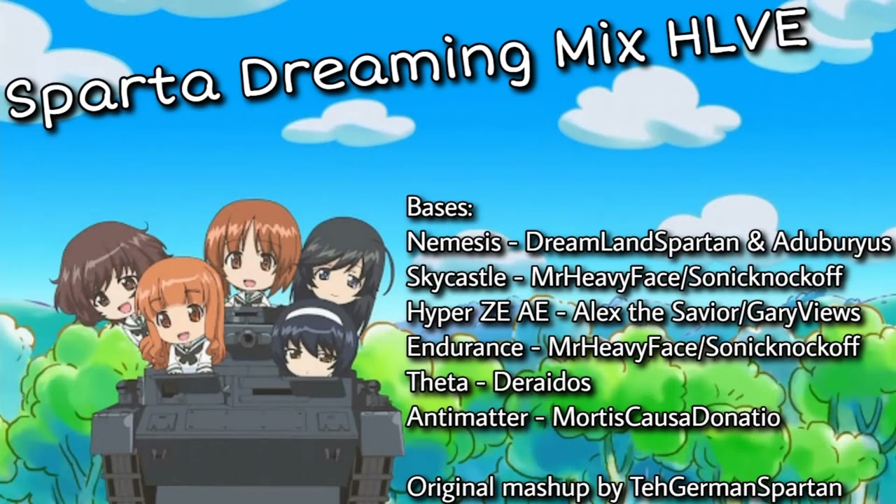 Sparta Dreaming Mix HLVE