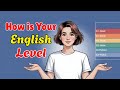 What is Your ENGLISH Level? Take This Test (2025 Edition ) | Improve Your English Level | Podcast