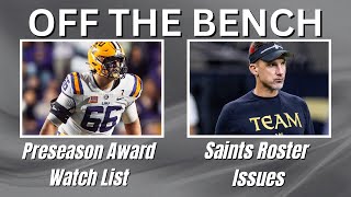 OTB | LSU Football UPDATE | New Orleans Saints Roster Issues | NFL Injury Report