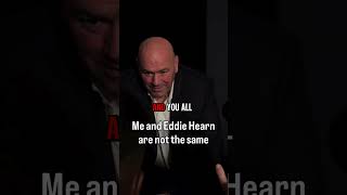 Dana White: "Me &amp; Eddie Are Not The Same" #danawhite #ufc #eddiehearn #mma #boxing #anthonyjoshua