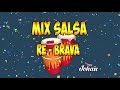 Mix salsa brava para bailar  salsa dura  hector lavoejoe arroyoel gran combofrankie ruizoscar