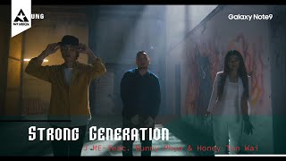 Video thumbnail of "J_Me - Strong Generation( Samsung Myanmar Promo Joint) feat. Bunny Phyo & Honey Tun Wai"