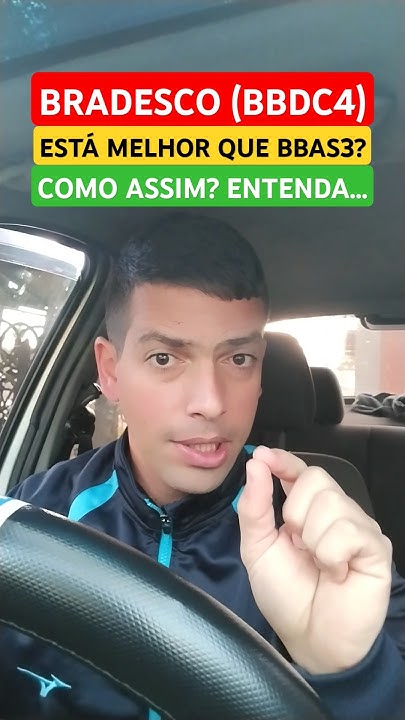 bradesco-bbdc4-ou-banco-do-brasil-bbas3-o-melhor-momento-de