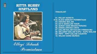 Ritta Rubby Hartland - Album Elegi Sebuah Permintaan | Audio HQ