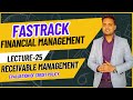 Ca inter financial management fastrack batch for may 2024 attempt lecture 25 receivable management