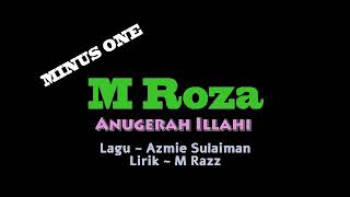 Mroza ANUGERAH ILLAHI (KARAOKE)