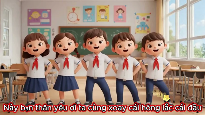 Bài hát khởi động: Nhảy múa nào bạn ơi.