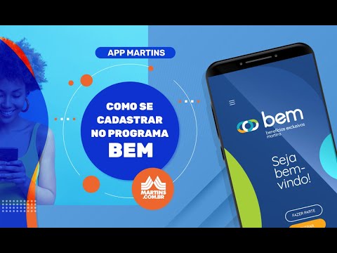 APP Martins - Como se cadastrar no programa BEM