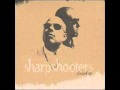 Sharpshooters - Relax