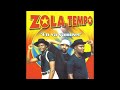 Zola Tempo - On va s'amuser (2000)