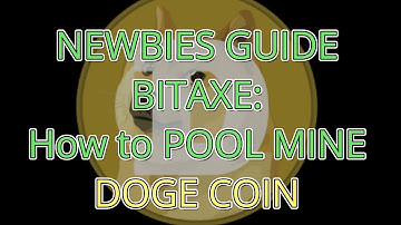 BITAXE DOGE COIN: POOL mine DOGE with SHA256 Bitaxe 
