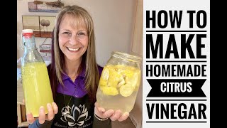 How to Make Homemade Citrus Vinegar