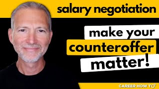 How to Negotiate Salary After Job Offer | Show Your Value in a Counteroffer