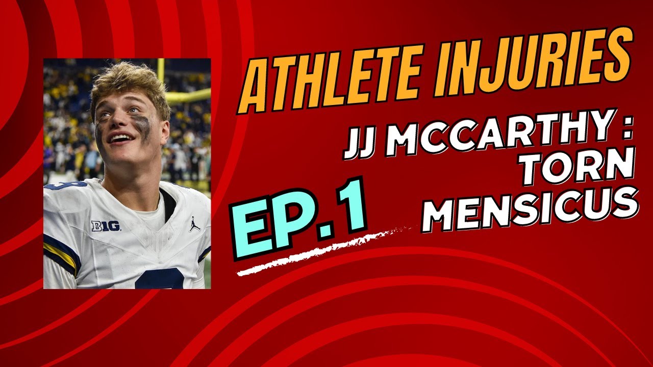 Athlete Injuries Explained: JJ McCarthy - Torn Meniscus