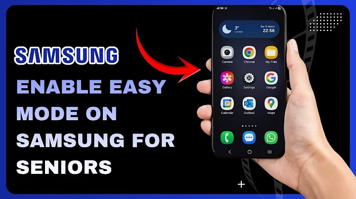 How To Enable Easy Mode On Samsung For Seniors - Complete Guide