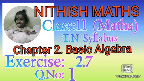 Class:11(Maths),Exercise 2.7,Q.No:1, Factorization, Chapter 2.Basic Algebra