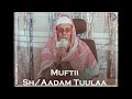 Sheek Aadam Tuulaa Sheek Aadam Tuulaa