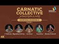 Udupa foundation  carnatic collective 2  episode 1  morsing ensemble