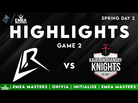 LR vs KNK Game 2 Highlights | EMEA Masters Spring 2025 | Los Ratones vs Kaufland Hangry Knights