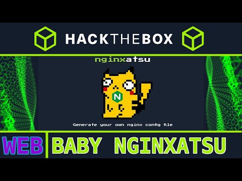 baby nginxatsu [easy]: HackTheBox Web Challenge (weak nginx config)