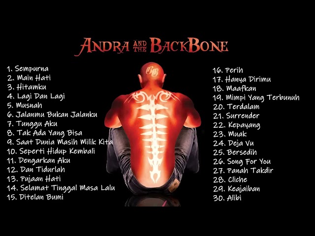 ANDRA AND THE BACKBONE FULL ALBUM (tanpa iklan) #Andra #Andthebackbone class=