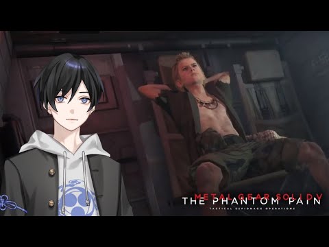 【METAL GEAR SOLID V: THE PHANTOM PAIN】#6 影ノサキの初見メタルギアV : TPP 【VTuber / JP】